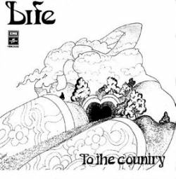 Life (SWE) : To the Country - Tro På Vår Värld